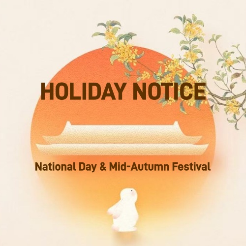 Aviso de vacaciones para el Día Nacional y el Festival del Medio Otoño